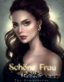 Schï¿½ne Frau: Schï¿½nes Portrï¿½t Malbuch fï¿½r Erwachsene Entspannung mit Blumen und Schmetterlingen.