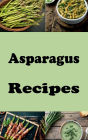 Asparagus Recipes