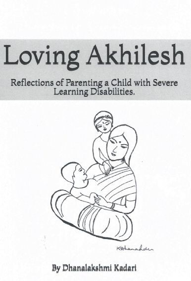 Loving Akhilesh: Reflections of Parenting a Child with Severe Learning Disabilities