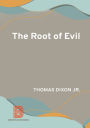 The Root of Evil