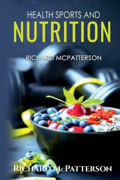 Health, Sports, and Nutrition
