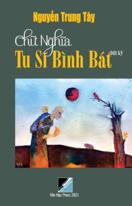 Title: Chu nghia tu si binh bat, Author: Nguyen Trung Tay