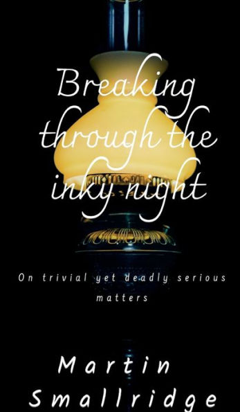 Breaking through the inky night