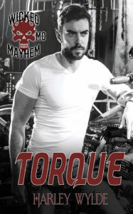 Title: Torque, Author: Harley Wylde