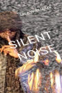 Silent Noise