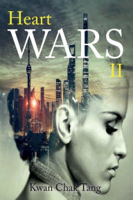 Title: Heart Wars II, Author: Kwan Chak Tang
