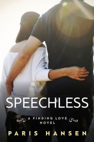 Title: Speechless, Author: Paris Hansen