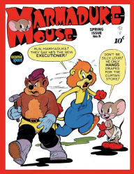 Title: Marmaduke Mouse #5, Author: Israel Escamilla