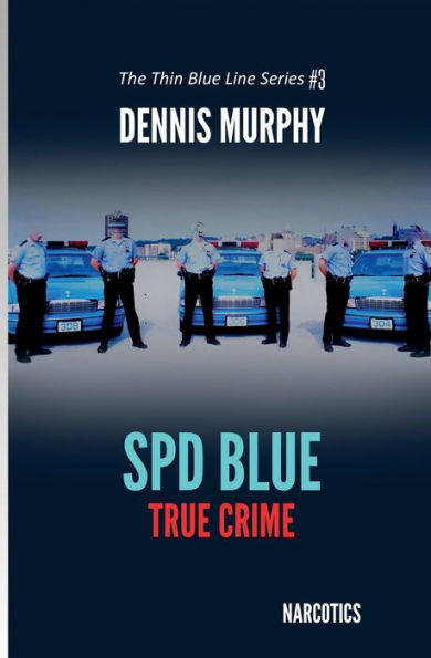 SPD Blue - True Crime: Narcotics: