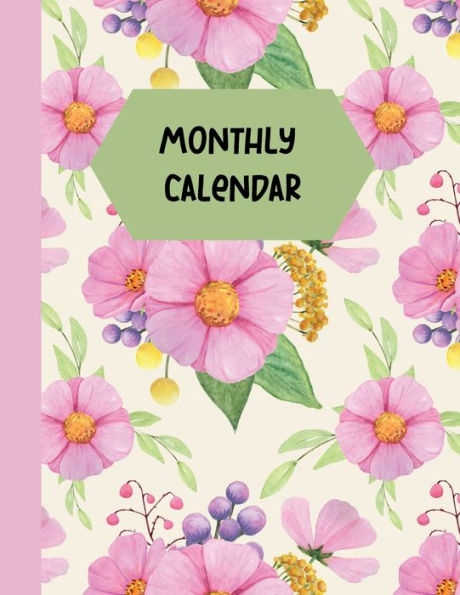 Monthly Planner: Undated, flower themed cover helps keep your life organized with this monthly planner