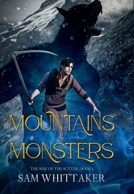 Mountains & Monsters