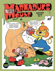 Title: Marmaduke Mouse #6, Author: Israel Escamilla