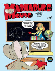 Title: Marmaduke Mouse #7, Author: Israel Escamilla