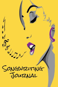 Title: Songwriting Journal For Women And Teen Girls: Great Book For Songwriting, Author: TR Books