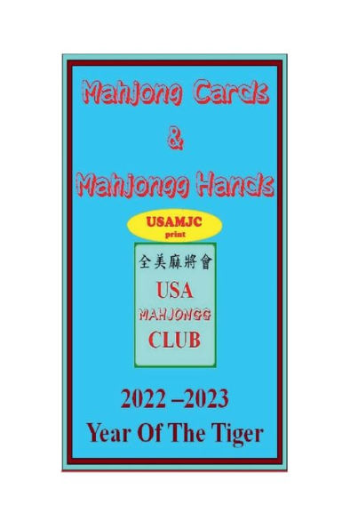 2022 Mahjong Cards & Mahjongg Hands -- year of the tiger/tigress: ::Book w/scorecards to learn & win (#4720)