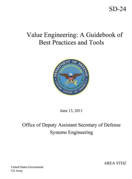 SD-24 Value Engineering: A Guidebook of Best Practices and Tools: