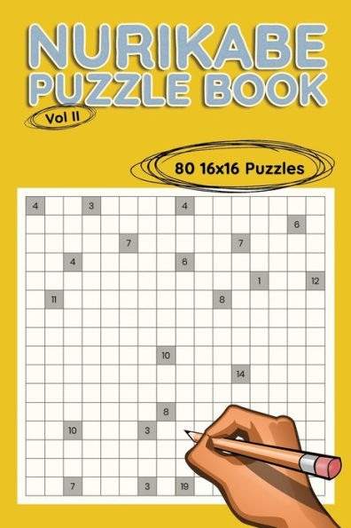 Nurikabe 16x16 Vol II: 80 16x16 Puzzles to Solve, Great for Kids, Teens, Adults & Seniors, Logic Brain Games, Stress Relief & Relaxation