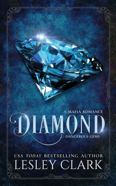 Diamond: A Mafia Romance