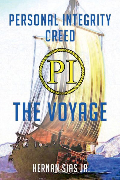 Personal Integrity Creed 'The Voyage'
