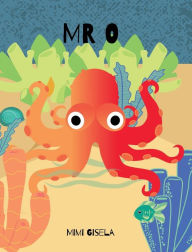 Title: Mr O, Author: Mimi Gisela