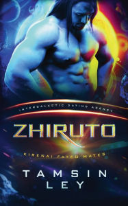 Title: Zhiruto, Author: Tamsin Ley