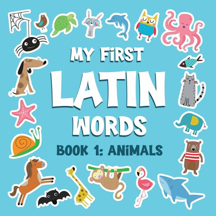 My First Latin Words: Animals