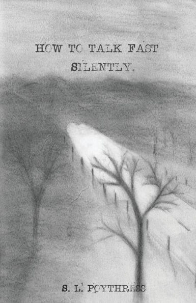 How to talk fast silently.