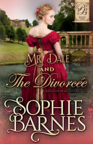 Title: Mr. Dale and The Divorcï¿½e, Author: Sophie Barnes