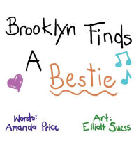 Title: Brooklyn Finds a Bestie, Author: Amanda Price