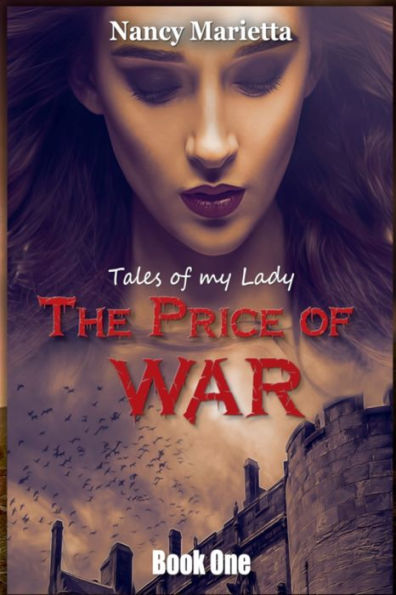 Tales of My Lady: The Price of War: