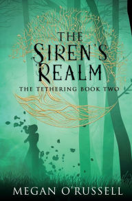 Title: The Siren's Realm, Author: Megan O'russell