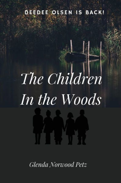 the Children Woods