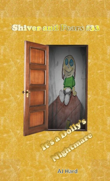 It's a Dolly's Nightmare