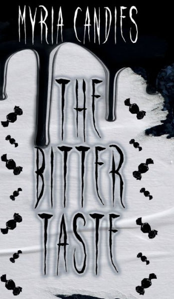 The Bitter Taste