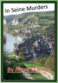 Title: In Seine Murders, Author: Frank O'brien