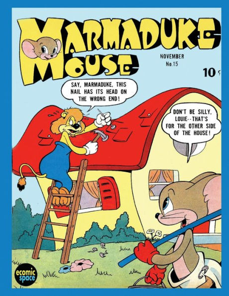 Marmaduke Mouse #15