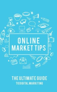 Title: Online Market Tips, Author: Alex Cook