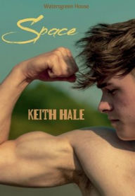 Title: Space, Author: Keith Hale