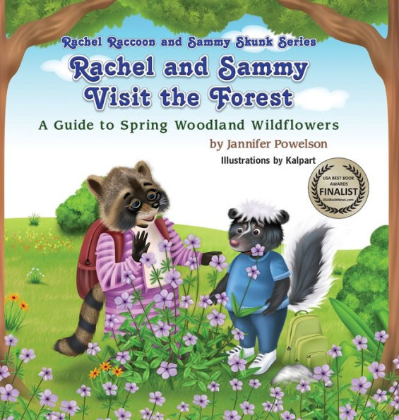 Rachel and Sammy Visit the Forest: A Guide to Spring Woodland Wildflowers