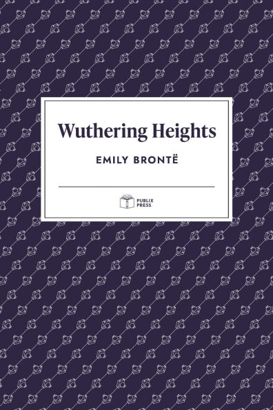 Wuthering Heights (Publix Press)