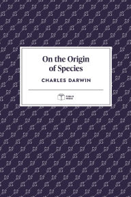 Title: On the Origin of Species (Publix Press), Author: Charles Darwin