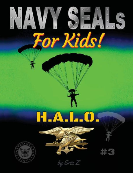 Navy SEALs for Kids! HALO