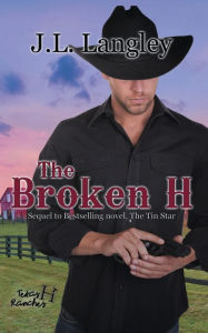 Title: The Broken H, Author: J. L. Langley