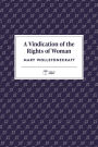 A Vindication of the Rights of Woman (Publix Press)