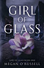 Girl of Glass