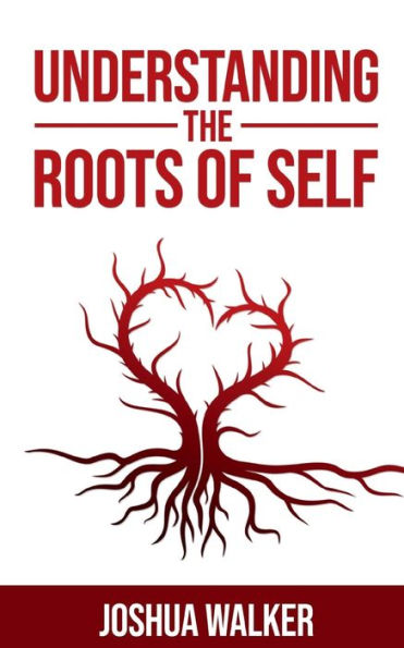 Understanding the roots of Self