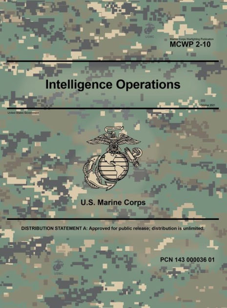 Marine Corps Warfighting Publication MCWP 2-10 Intelligence Operations ...