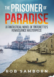 Download ebooks for mobile in txt format The Prisoner of Paradise