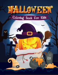 Title: Halloween Coloring Book for Kids: Spooky Cute Halloween Coloring Book for Kids All Ages 2-4, 4-8, Toddlers, Preschoolers and Elementary School, Author: PA Publishing