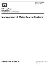 Title: Engineering Manual EM 1110-2-3600 Engineering and Design: Management of Water Control Systems October 2017:, Author: United States Government Us Army